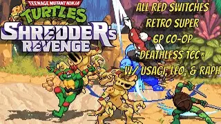 TMNT: Shredder's Revenge - All reds retro super 6P deathless co-op 1CC w/ Usagi, Leo, & Raph