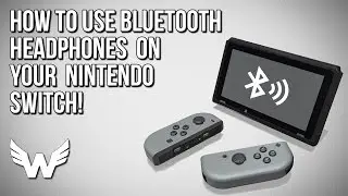 How to Use Bluetooth Headphones on Nintendo Switch