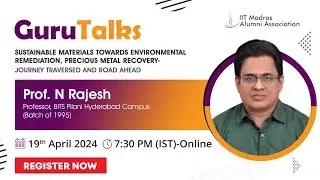 IITMAA: Gurutalks by Prof. N Rajesh