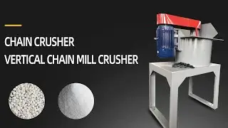 Chain crusher | Vertical chain mill crusher