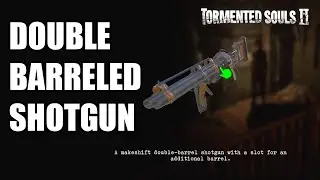 EARLY GAME POWERFUL WEAPON UPGRADE | Double-Barreled Shotgun Location in Tormented Souls 2