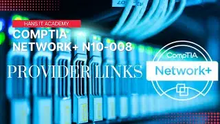 Ссылки провайдера - CompTIA Network+ N10-008 Домен 1.11