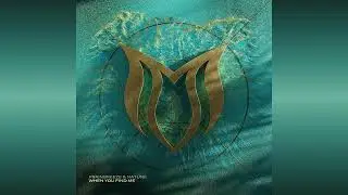 Frainbreeze & Natune - When You Find Me (Extended Proglifting Dub)