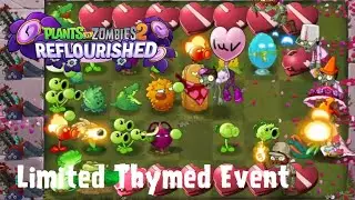 PvZ 2 Reflourished: Limited Thymed Event - Valenbrainz (2024)