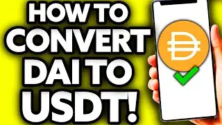 Как конвертировать DAI в USDT на Binance (быстро и просто)