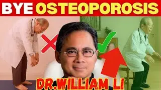 Doctor William Li : Osteoporosis? 4 Exercises You Should AVOID - And 4 You MUST Do Dailyy