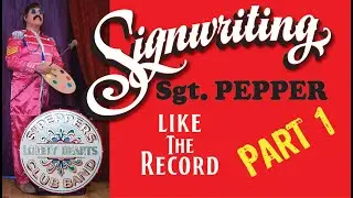 Sign painting sgt. pepper like  the record part 1 with conspiracies the beatles signwriting