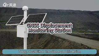 🎁GNSS Displacement Monitoring Station
