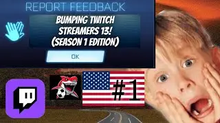 Bumping Twitch Streamers on Rocket League 13! (Season 1 edition)