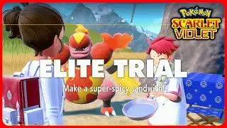 Crispin's Trial guide ( super spicy sandwich ) - Pokemon Scarlet & Violet The Indigo Disk DLC