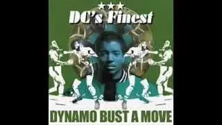 FK5 -- Dynamo Bust a Move, DC's Finest