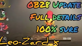 OB28 update Full information 🤩🤩🤩🤩and 100% sure ....👍🏻👍🏻👍🏻