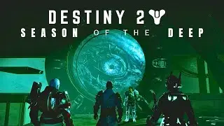Destiny 2 Season Of The Deep - Season 21 Campaign