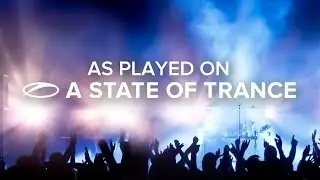 Neptune Project - Lost All My Tears [A State Of Trance Episode 659]