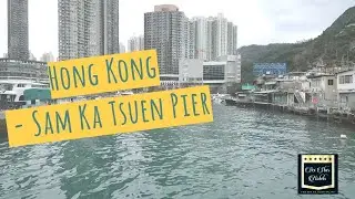 Hong Kong - Sam Ka Tsuen Pier