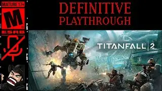 TITANFALL 2 by Respawn Entertainment - Full Play (NO Commentary) One of the BEST and most Overlooked