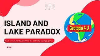 Island and Lake Paradox || #geography #paradox