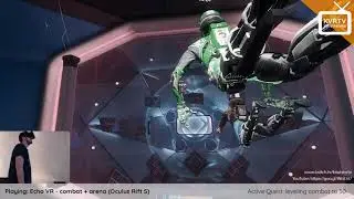 Echo VR : Combat/Arena - leveling combat to 50 | Stream #1 | Rift S