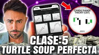 🥇Curso CRT Candle Range Theory📚 | Clase 5: Turtle Soup Perfecta