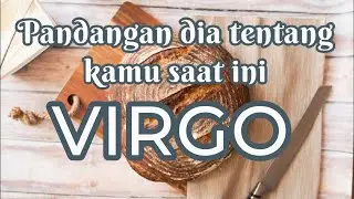 Virgo♍ pandangan dia tentang kamu