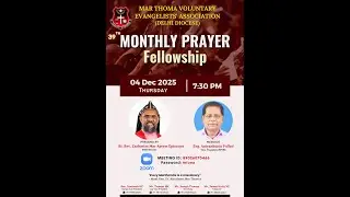 MTVEA Delhi Diocese .🙏🙏MTVEA 39 th Monthly  Prayer Fellowship🙏🙏