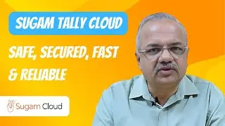 Sugam Tally Cloud Introduction: Safe, Secured, fast & Reliable #tallyoncloud  #tallyCloud #tally