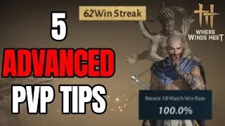 5 ADVANCED PvP TIPS I WISH I KNEW SOONER - Where Winds Meet