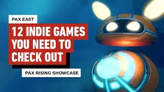 All 12 Games from &ldquo;PAX Rising Showcase&rdquo; - PAX EAST