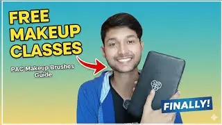 Free Makeup Classes l A to Z makeup Brushes ke baare me jaane