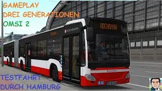 OMSI 2 Add-on Drei Generationen: Testfahrt Mercedes Benz Citaro C2