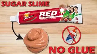 TESTING SUGAR AND TOOTHPASTE SLIME!! How to make slime with Sugar and Toothpaste No Glue! No Borax!