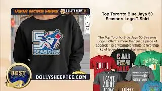 Top Toronto Blue Jays 50 Seasons Logo T-Shirt