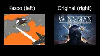 project wingman's King but the original and the kazoo cover play in sync
