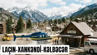 Xankəndi. Kəlbəcər. La&ccedil;ın. Xıdırlı. Ağdərə.