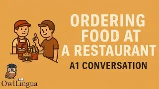 Learn English A1 Conversation &ndash; Ordering Food at a Restaurant