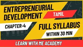 Entrepreneurial Development | Chapter 4|Business Model Canvas & Formulation of Project Report Tamil