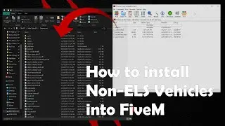 How to Install Non ELS Vehicles into a FiveM Server & Change their Names