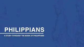 Philippians Part 14: Biblical Role Models (continued)