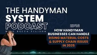 🎯 How Handyman Businesses Can Handle Rising Material Costs & Supply Chain Issues in 2025