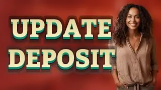 How Can You Quickly Update Direct Deposit Info?