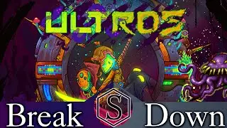 The Break Down: Ultros