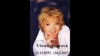 Věra Špinarová  Píseň svou mi tenkrát hrál