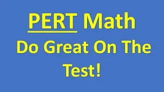 PERT (Florida&rsquo;s Postsecondary Education Readiness Test) Math &ndash; Improve Your Score! PRACTICE PROBLEM