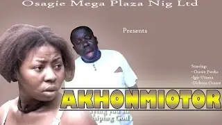 Akhonmiotor - Latest Edo Dance Drama 2016