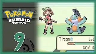 Pok&eacute;mon Emerald Ep. 9 | No Grass Type&hellip;