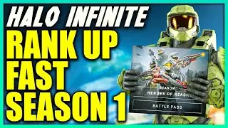 How to Rank up FAST in Halo Infinite Season 1! Halo Infinite Battle Pass Progression Explained