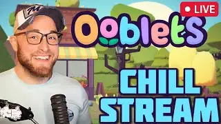 Ooblets Chill Playthrough! Getting back into it  :)