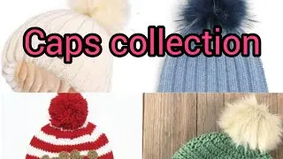 cap's collection 💕💕💕💕💕💕 by fun corner