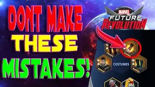 DONT Make these mistakes ! Marvel Future Revolution F2P MFR
