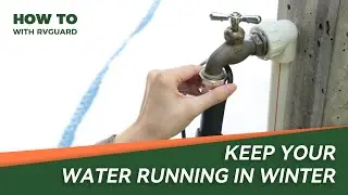 How to Install Your Heated Water Hose for Winter RVing | RVGUARD
